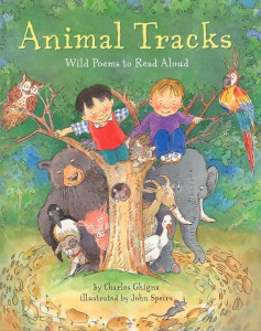 Animal Tracks: Wild Poems to Read Aloud by Charles Ghigna