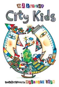 City Kids by X. J. Kennedy