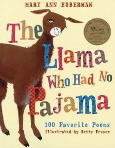 The Llama Who Had No Pajama by Mary Ann Hoberman