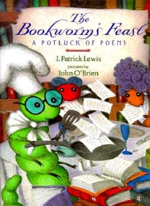 The Bookworm's Feast by J. Patrick Lewis