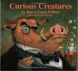 Curious Creatures: Animal Poems by Barry Louis Polisar